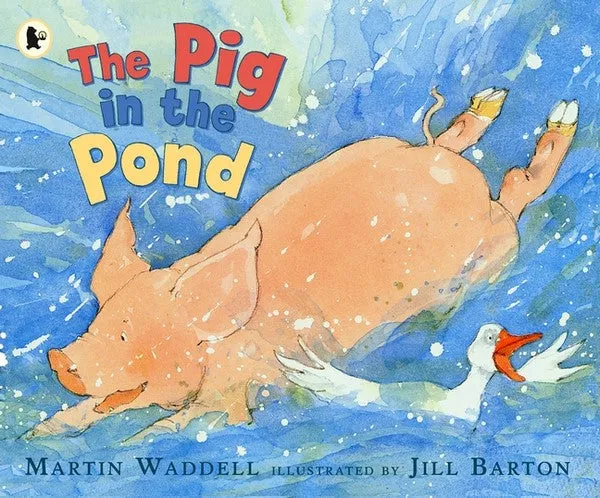 The Pig in the Pond - children's book by Martin Waddell